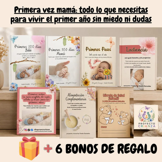 Primera Vez Mamá: todo lo que necesitas para vivir el primer año sin miedo ni dudas + Agenda de embarazo y libreta pediátrica + 5 bonos